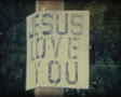 super 8 USA Jesus loves you sign